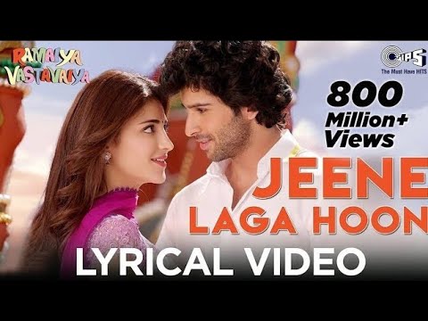 Jeene Laga Hoon Lyrical - Ramaiya Vastavaiya|Girish Kumar, Shruti Haasan